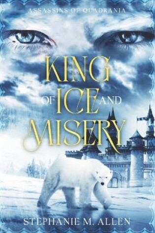 Cover of King of Ice and Misery