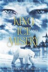 Book cover for King of Ice and Misery