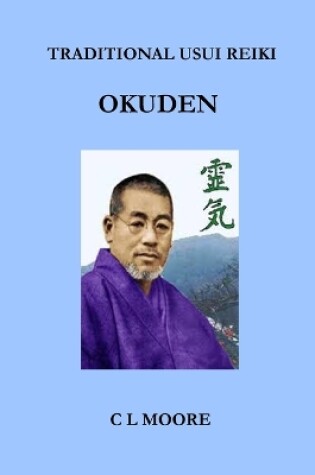 Cover of Traditional Usui Reiki - Okuden