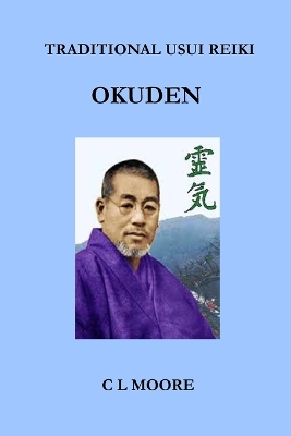 Book cover for Traditional Usui Reiki - Okuden