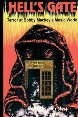 Book cover for Hell's Gate: Terror at Bobby Mackey Music World