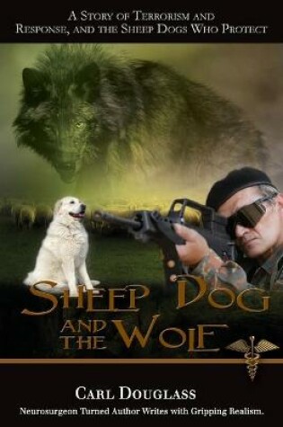 Cover of Sheep Dog and the Wolf