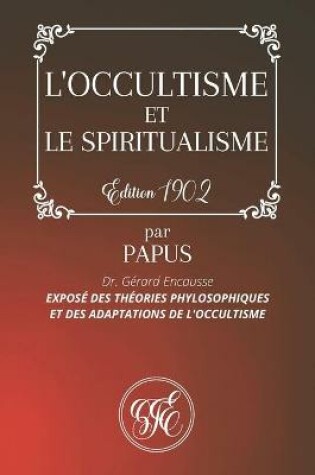 Cover of L'Occultisme Et Le Spiritualisme