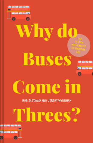 Book cover for Why Do Buses Come in Threes?