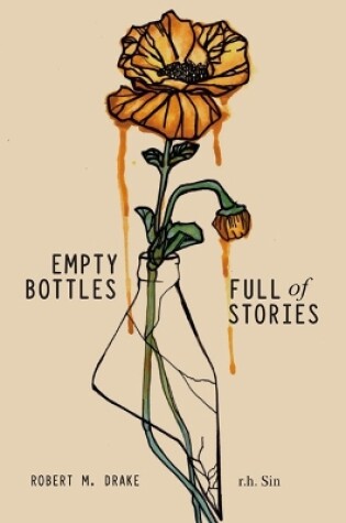 Cover of Empty Bottles Full of Stories