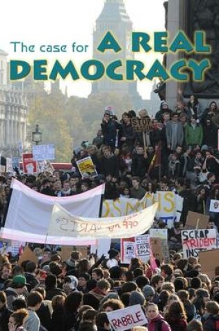 Cover of The Case for a Real Democracy