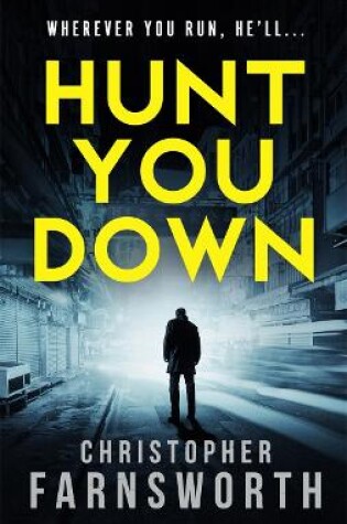 Cover of Hunt You Down