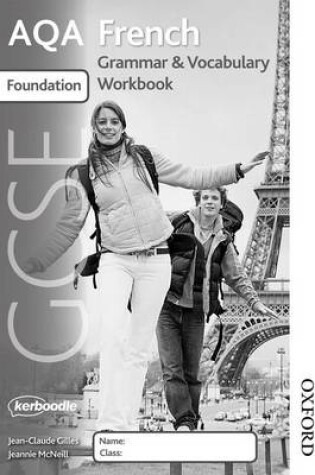 Cover of AQA GCSE French Foundation Grammar and Vocab Workbook