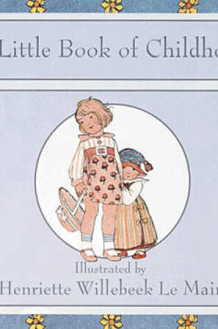 Cover of A Little Book of Childhood