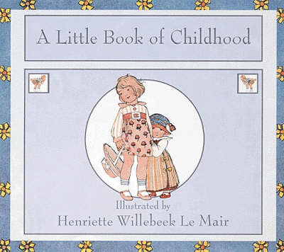 Cover of A Little Book of Childhood