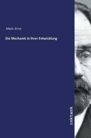 Cover of Die Mechanik in ihrer Entwicklung