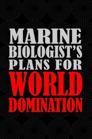 Cover of Marine Biologist's Plans For World Domination
