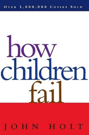 Cover of How Children Fail