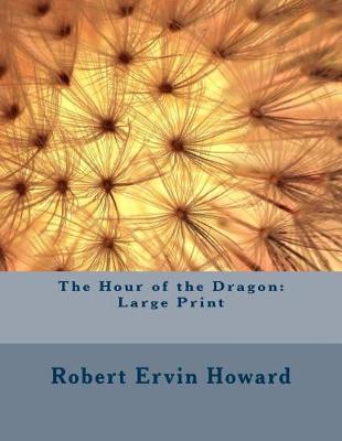 Cover of The Hour of the Dragon