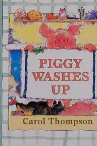 Cover of Piggy Washes Up