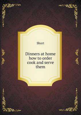 Book cover for Dinners at home how to order cook and serve them