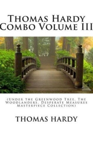 Cover of Thomas Hardy Combo Volume III