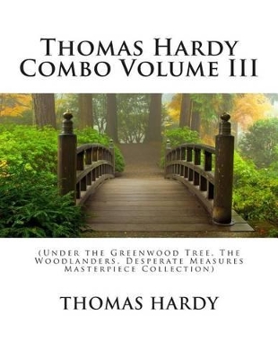 Book cover for Thomas Hardy Combo Volume III