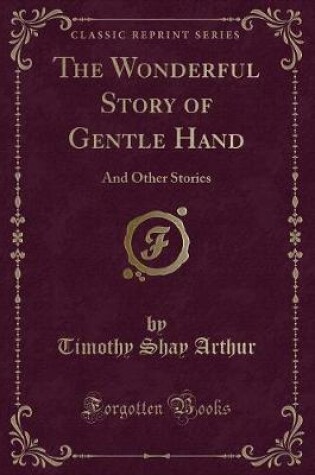 Cover of The Wonderful Story of Gentle Hand