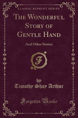 Book cover for The Wonderful Story of Gentle Hand