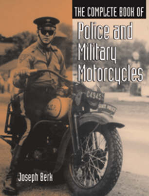 Book cover for Complete Book of Police and Military Motorcycles