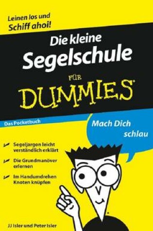 Cover of Die kleine Segelschule fur Dummies Das Pocketbuch