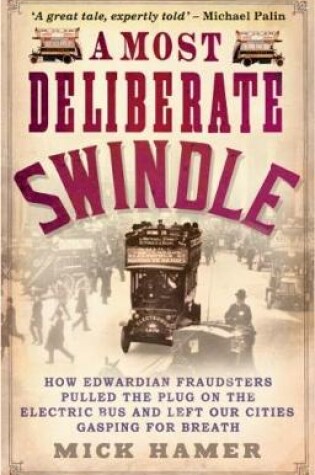 Cover of Most Deliberate Swindle