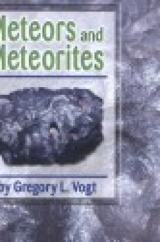 Cover of Meteors and Meteorites