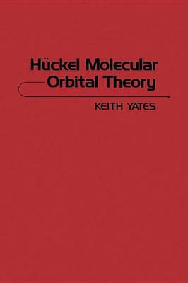 Book cover for Huckel Molecular Orbital Theory