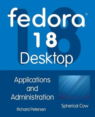 Book cover for Fedora 18 Desktop