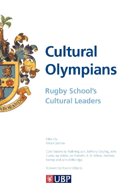Book cover for Cultural Olympians: Rugby School's Cultural Leaders
