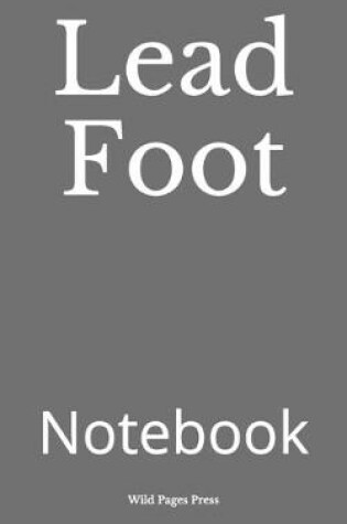 Cover of Lead Foot