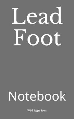 Book cover for Lead Foot