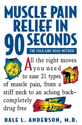 Cover of Muscle Pain Relief in 90 Seconds