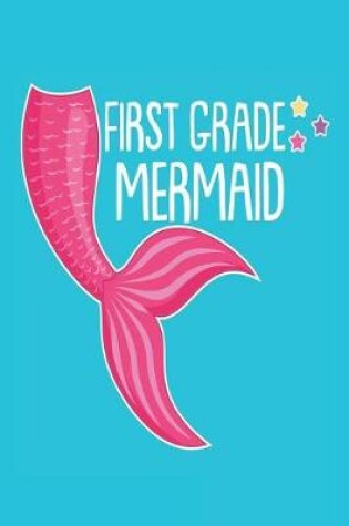 Cover of First Grade Mermaid