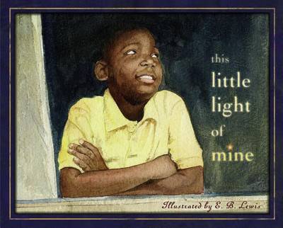 Book cover for This Little Light of Mine