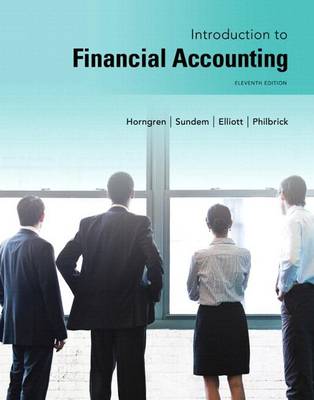 Book cover for Introduction to Financial Accounting Plus New Mylab Accounting with Pearson Etext -- Access Card Package