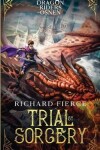 Book cover for Trial by Sorcery