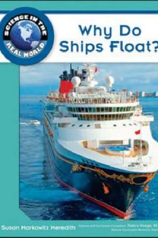 Cover of Why Do Ships Float?