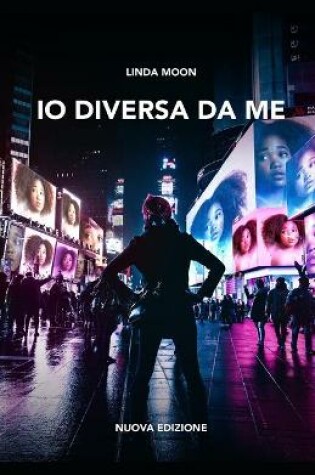 Cover of IO Diversa Da Me