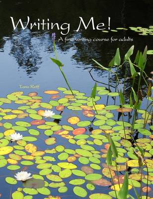 Book cover for Writing Me! A first writing course for adults