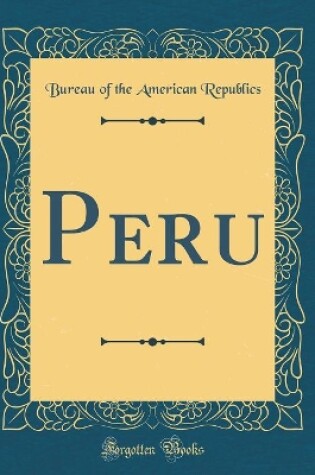 Cover of Peru (Classic Reprint)