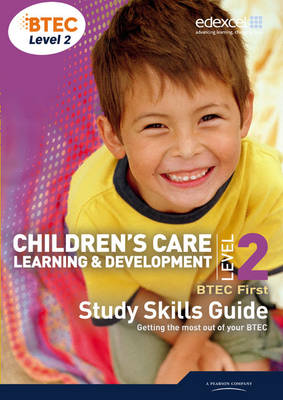Cover of BTEC Level 2 First Children's Care, Learning and Development Student Book