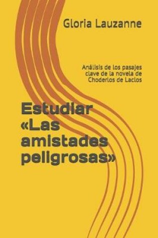 Cover of Estudiar Las amistades peligrosas