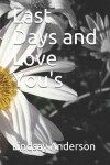 Book cover for Last Days and Love You's