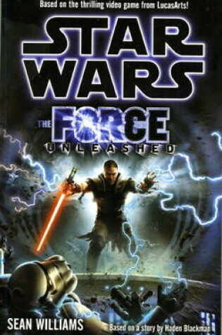 Cover of Star Wars - the Force Unleashed (novel)