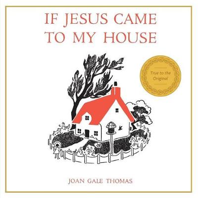 Cover of If Jesus Came to My House
