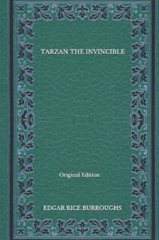 Cover of Tarzan The Invincible - Original Edition