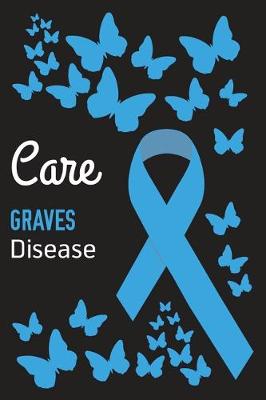 Book cover for Care Graves Disease