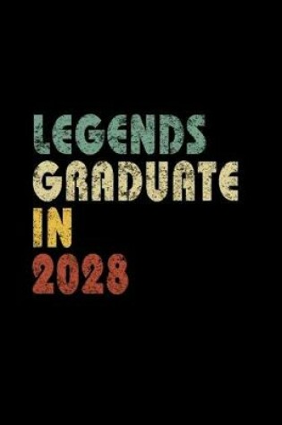 Cover of Legends graduate in 2028